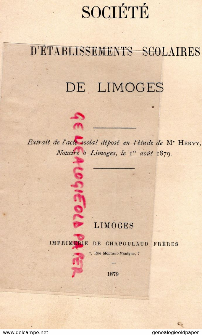 87-23-19- ECOLE -SOCIETE ETABLISSEMENTS SCOLAIRES LIMOGES-ETUDE HERVY NOTAIRE 1879- ADOLPHE JOUHANNEAUD-LAMY LA CHAPELLE - Limousin