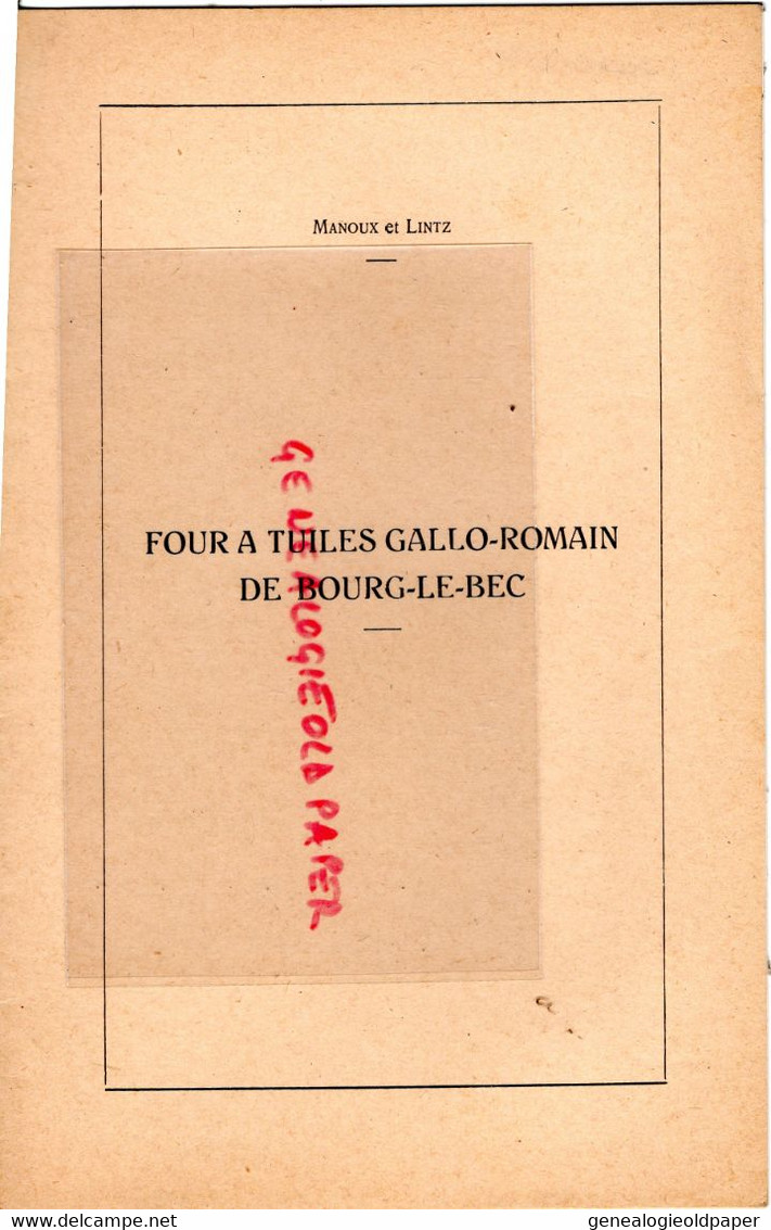 46- GOURDON MURAT- FOUR A TUILES GALLO ROMAIN DE BOURG LE BEC- VERGNE - SITE DE MAZIERES-MANOUS ET LINTZ- 1967 - Midi-Pyrénées