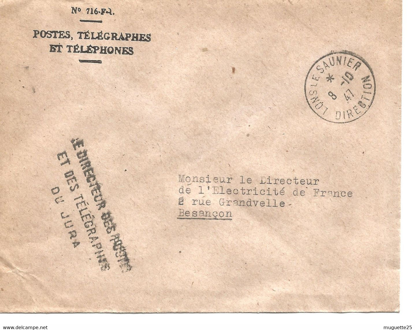 France Enveloppe -Postes-télégraphes-téléphones -cachet à Date  1947-Lons Le Saunier(39 Jura) - Poste