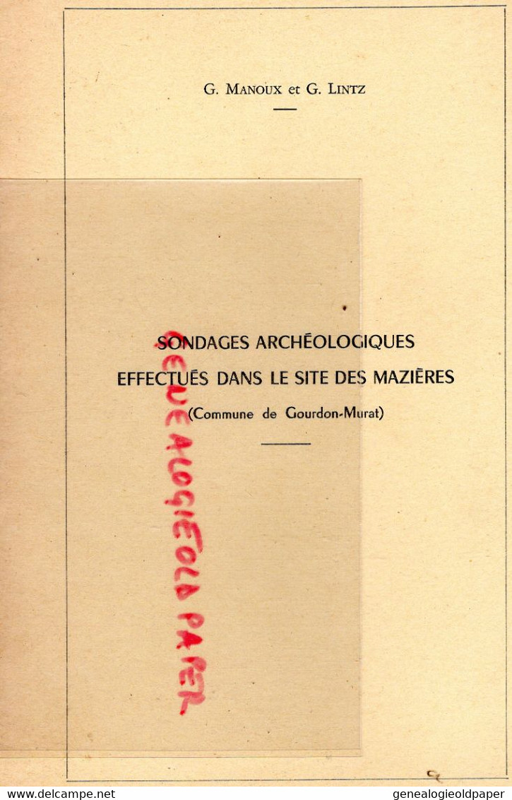 46- GOURDON MURAT-SONDAGES ARCHEOLOGIQUES SITE DE MAZIERES-MANOUS ET LINTZ- 1967 - Midi-Pyrénées