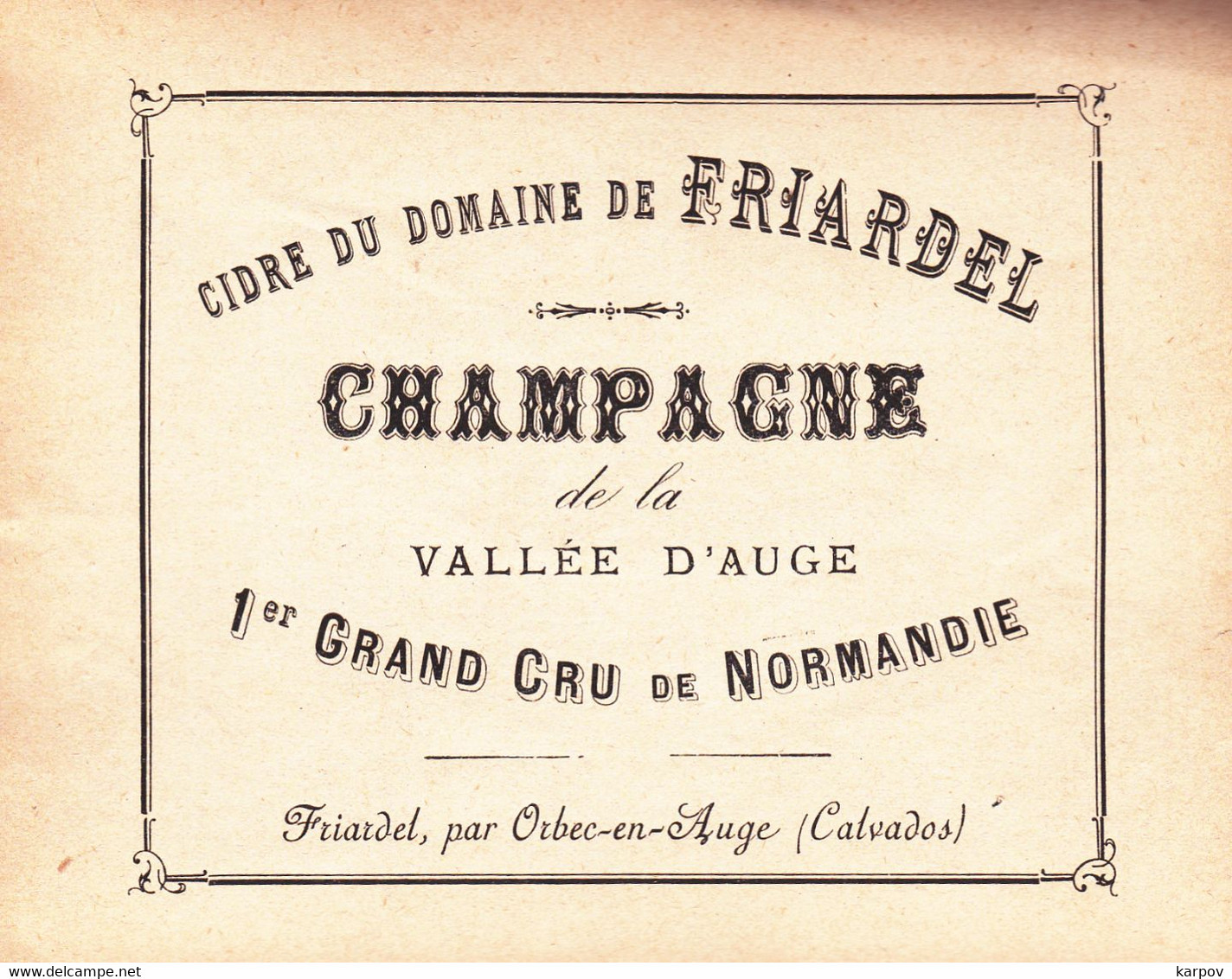 ÉTIQUETTE  DE CHAMPAGNE - CIDRE DU DOMAINE DE FRIARDEL VALLÉE D'AUGE - FRIARDEL PAR ORBEC EN AUGE CALVADOS - Kaas