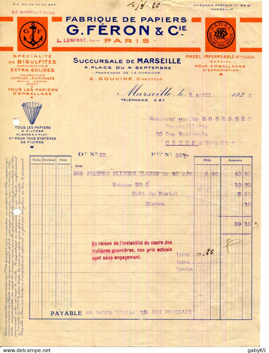 FACTURE.13.MARSEILLE.75.PARIS.FABRIQUE DE PAPIERS DE BISULFITE,EMBALLAGE,A FILTRER.G.FERON & Cie. - Druck & Papierwaren