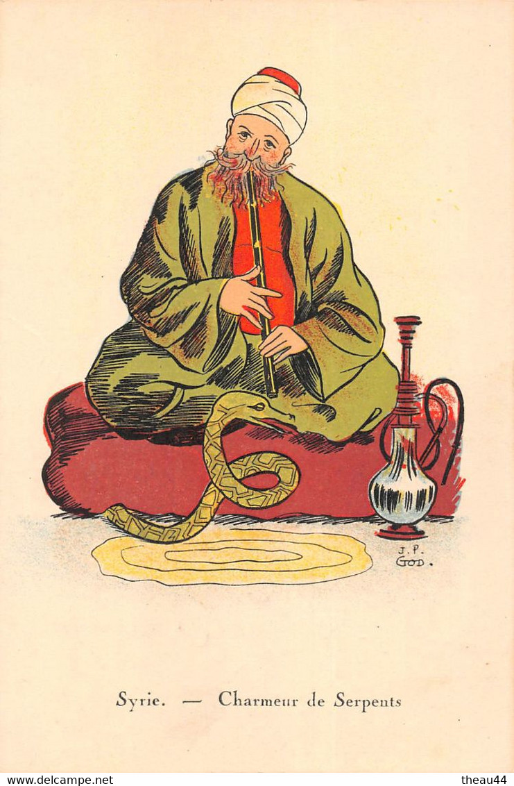 ¤¤   -   SYRIE   -  Illustrateur " J.P. GOD "  -  Charmeur De Serpents  -   Petits Métiers     -   ¤¤ - Siria