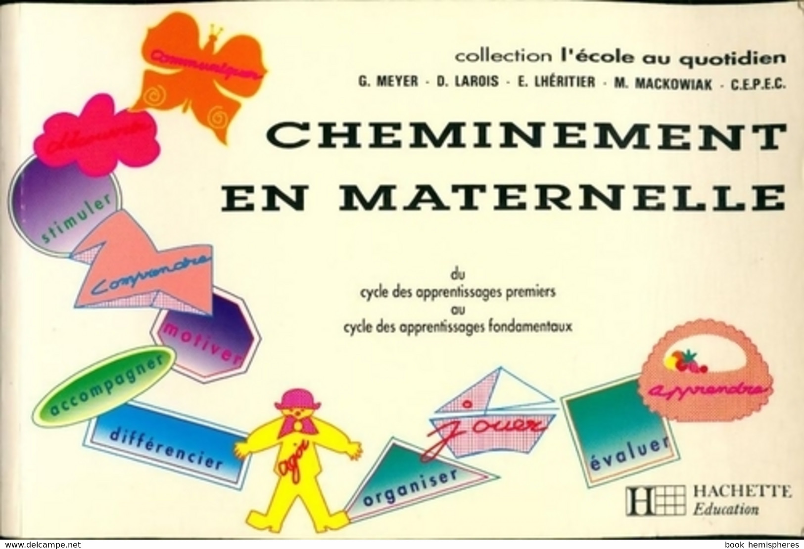 Cheminements En Maternelle De Collectif (1993) - 0-6 Anni