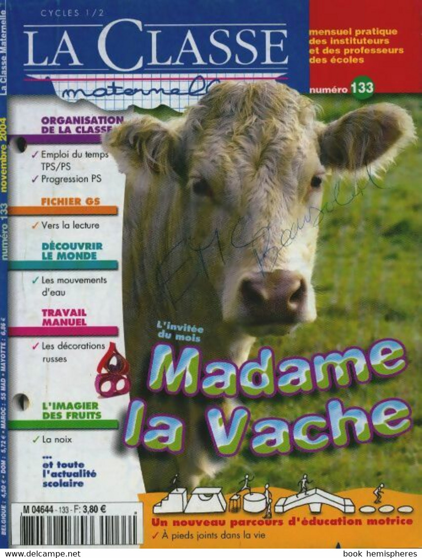 La Classe Maternelle N°133 De Collectif (2004) - 0-6 Años