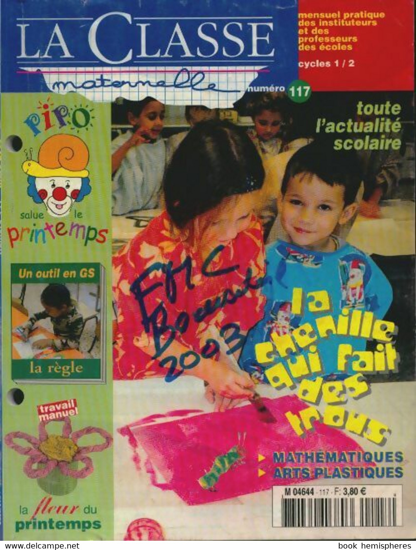 La Classe Maternelle N°117 De Collectif (2003) - 0-6 Ans