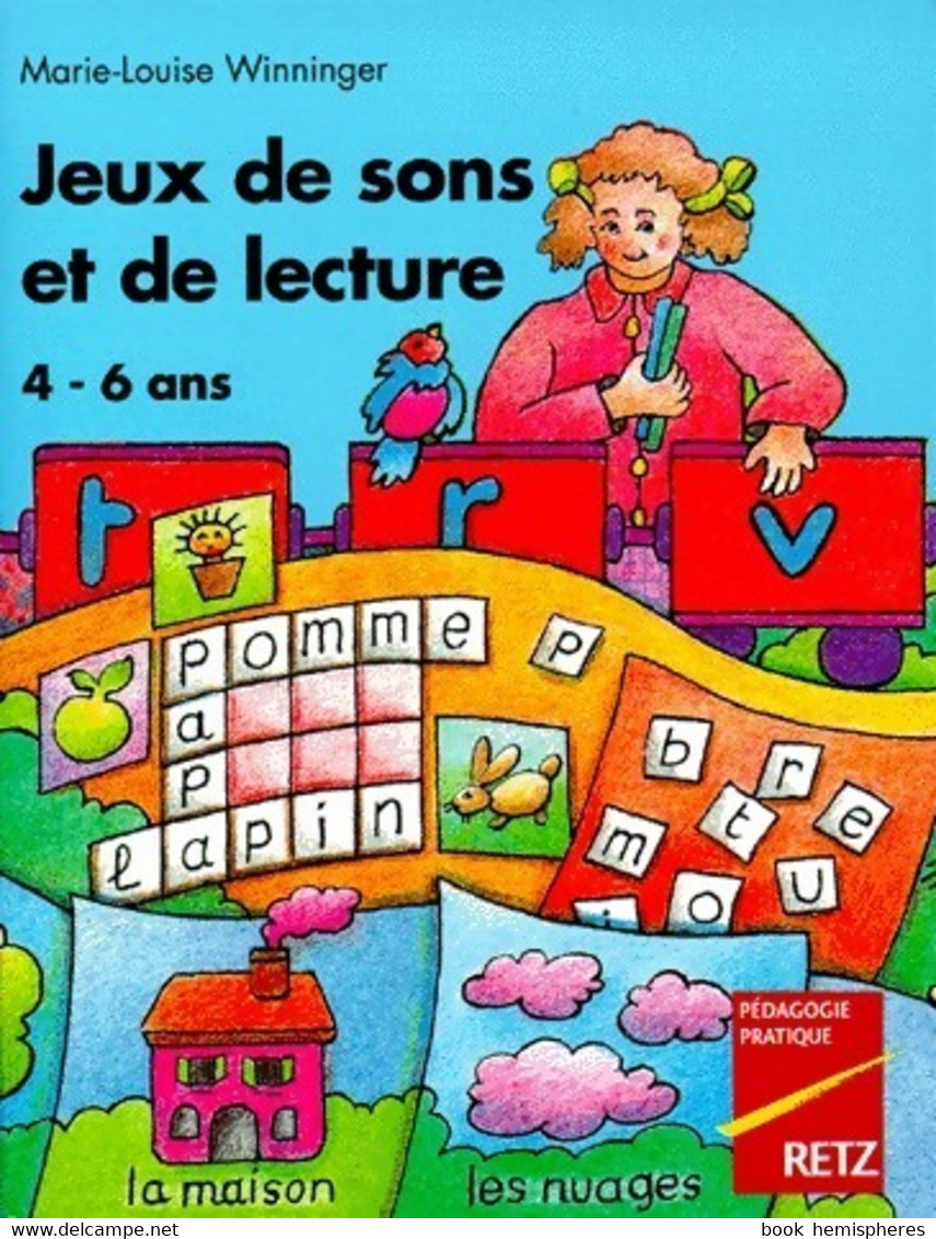 Jeux De Sons Et De Lecture 4-6 Ans De Marie-Louise Winninger (1992) - 0-6 Years Old