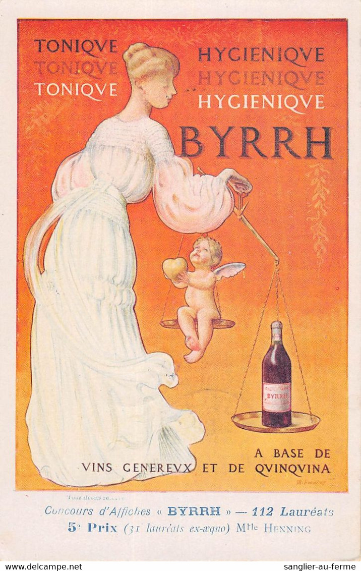 CPA CONCOURS D'AFFICHES BYRRH ILLUSTRATEUR ART NOUVEAU Mlle HENNING (au Verso Signature BARDOU JOB) DEP 66 CATALAN - Sonstige & Ohne Zuordnung