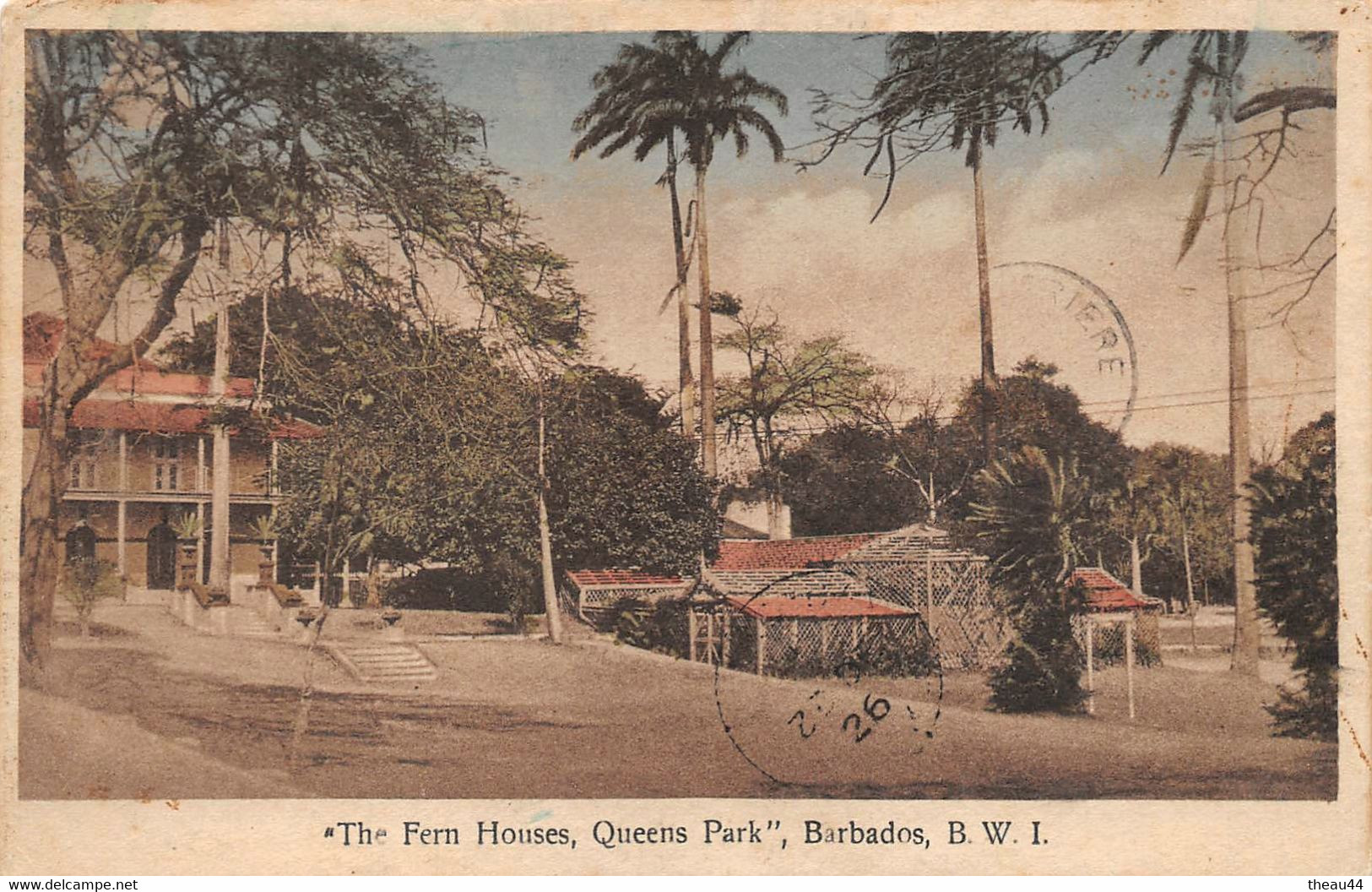 AMERIQUE   -   ANTILLES  -  BARBADES  -  The Fern Houses, Queens Park , Barbados, B.W.I. - Barbades