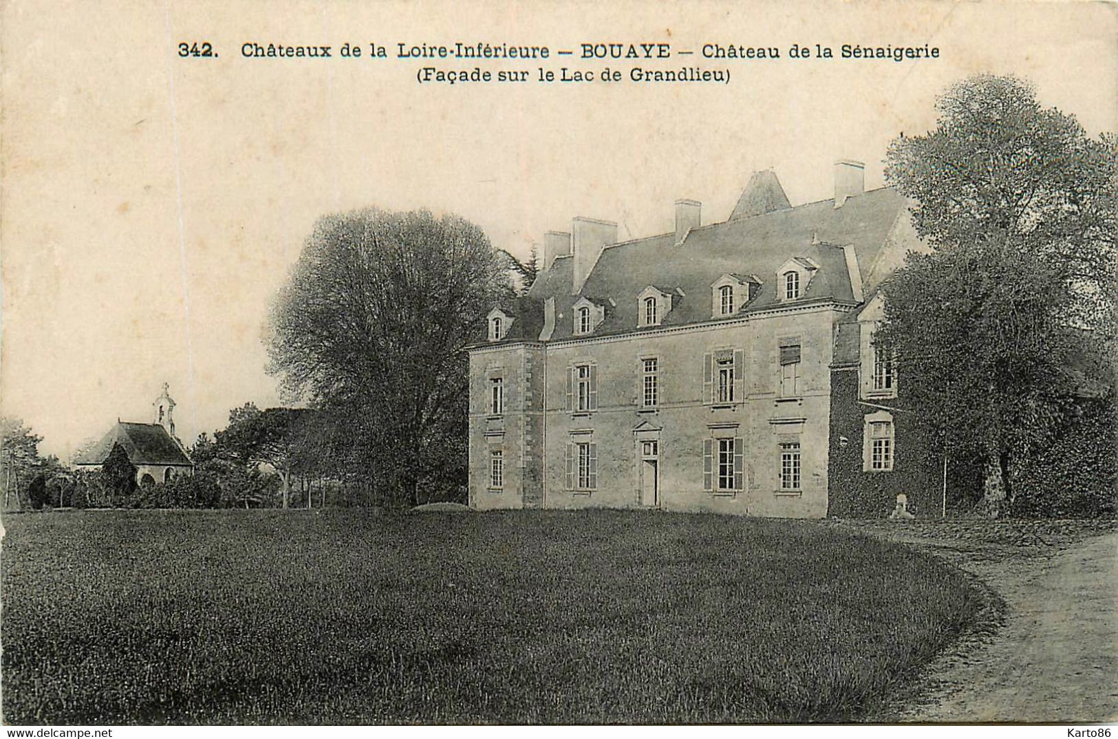 Bouaye * Le Château De La Sénaigerie * Façade Lac De Grand Lieu * Château De La Loire Inférieure N°342 - Bouaye