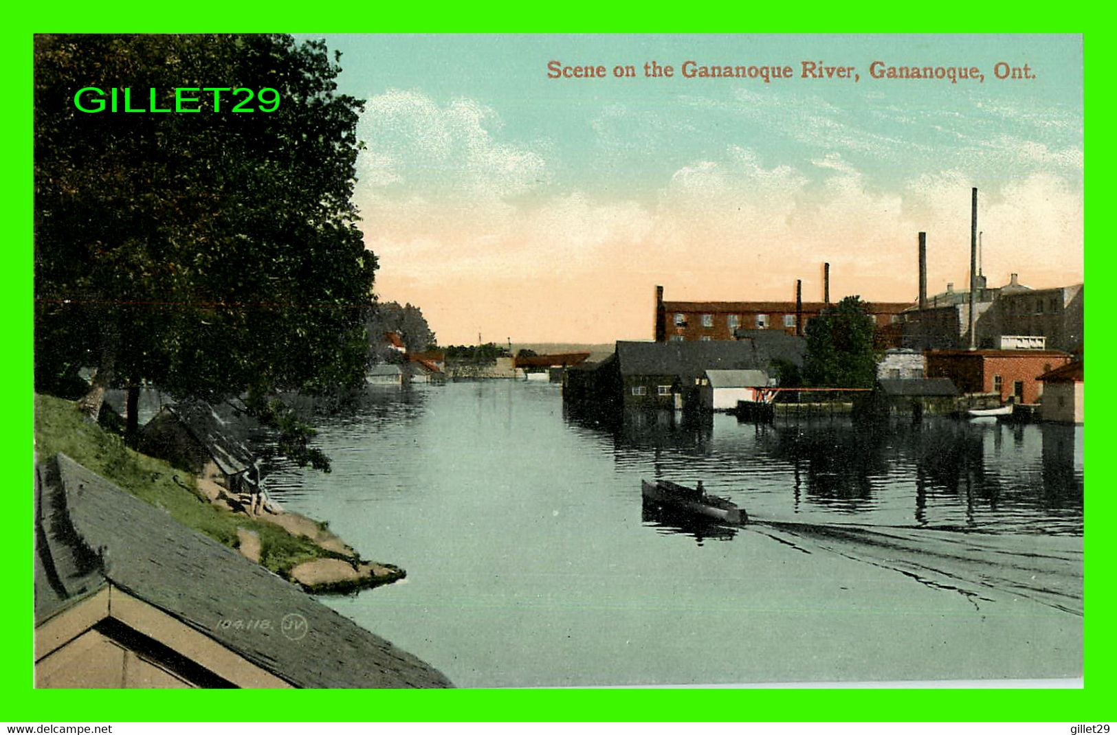 GANANOQUE, ONTARIO - SCENE ON THE GANANOQUE RIVER - THE VALENTINE & SONS PUB CO LTD - - Gananoque