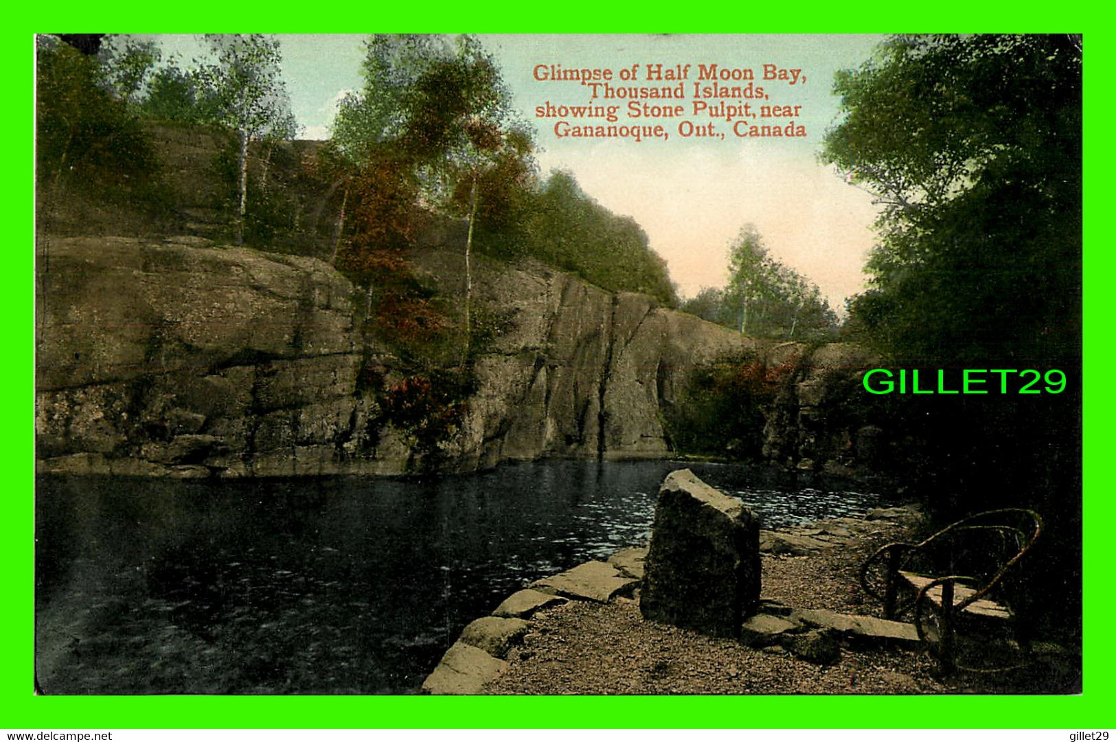 GANANOQUE, ONTARIO - GLIMPSE OF HALF MOON BAY, THOUSAND ISLANDS SHOWING STONE PULPIT - TRAVEL IN 1910 - - Gananoque