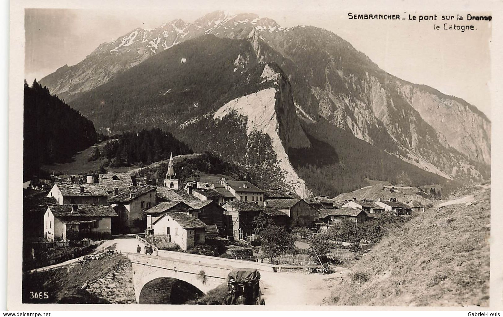 Sembrancher Le Pont Sur La Dranse Le Catogne 1940 - Sembrancher