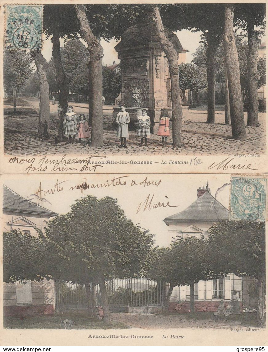 ARNOUVILLE LES GONESSES LA MAIRIE + LA FONTAINE 1905 EDITEUR BERGER - Arnouville Les Gonesses