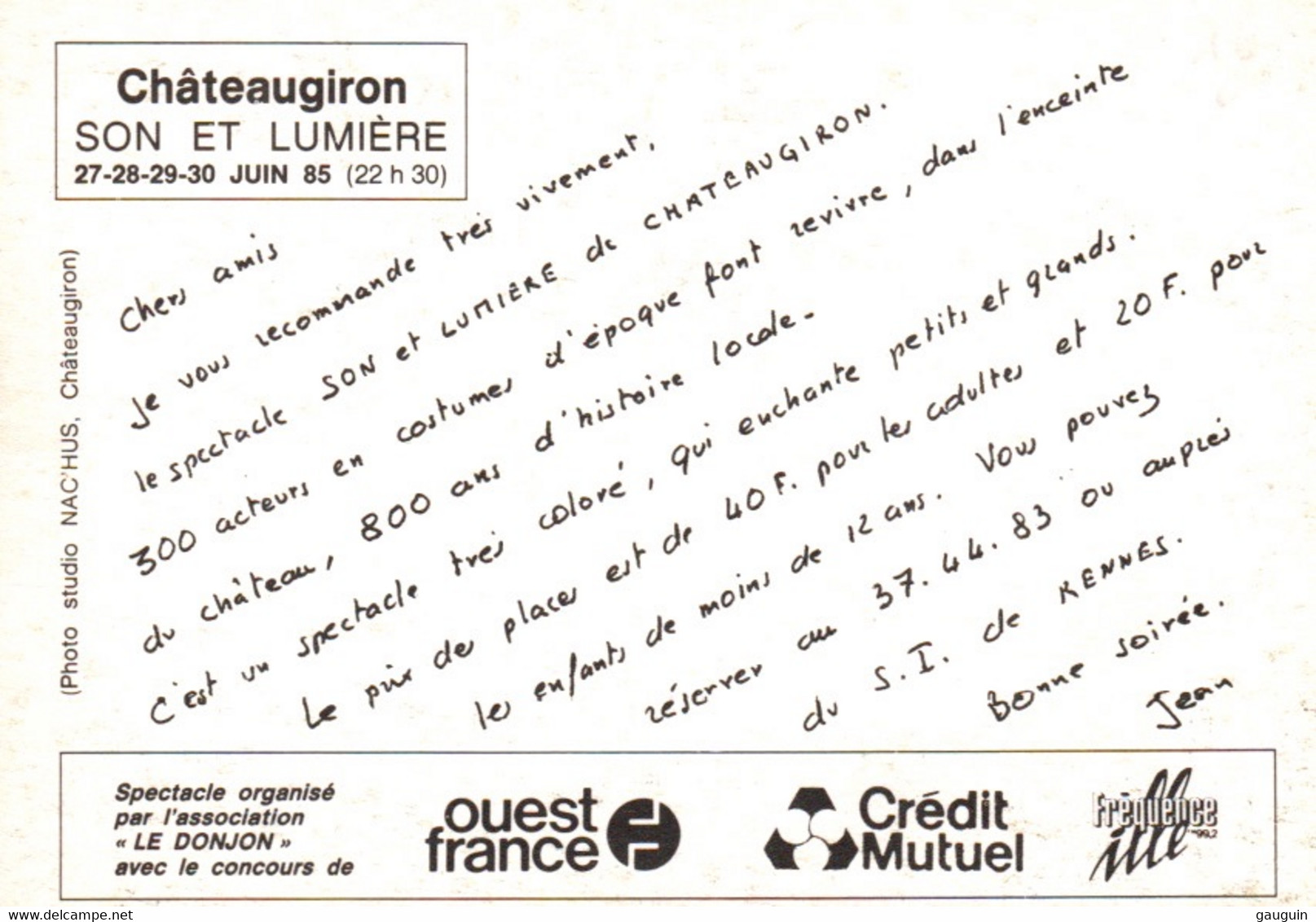 CPM - CHATEAUGIRON - Château Spectacle Son & Lumière Juin 1985 ... Edition PUB - Châteaugiron