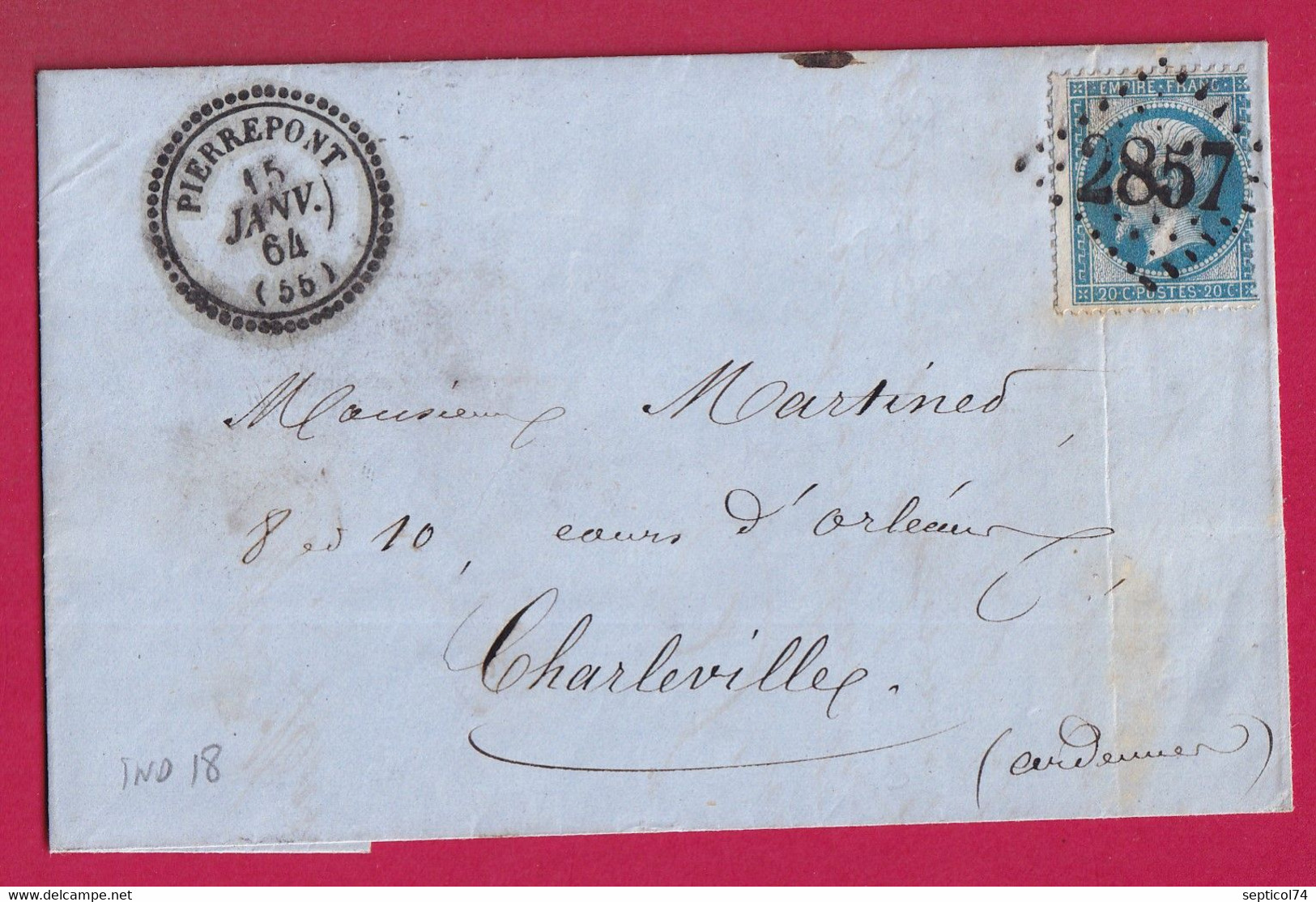 N°22 C 2857 PIERREPONT MOSELLE POUR CHARLEVILLE ARDENNES INDICE 18 LETTRE COVER FRANCE - 1849-1876: Classic Period