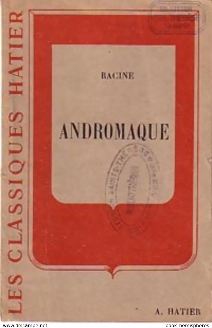 Andromaque De Jean Racine (1961) - Autres & Non Classés