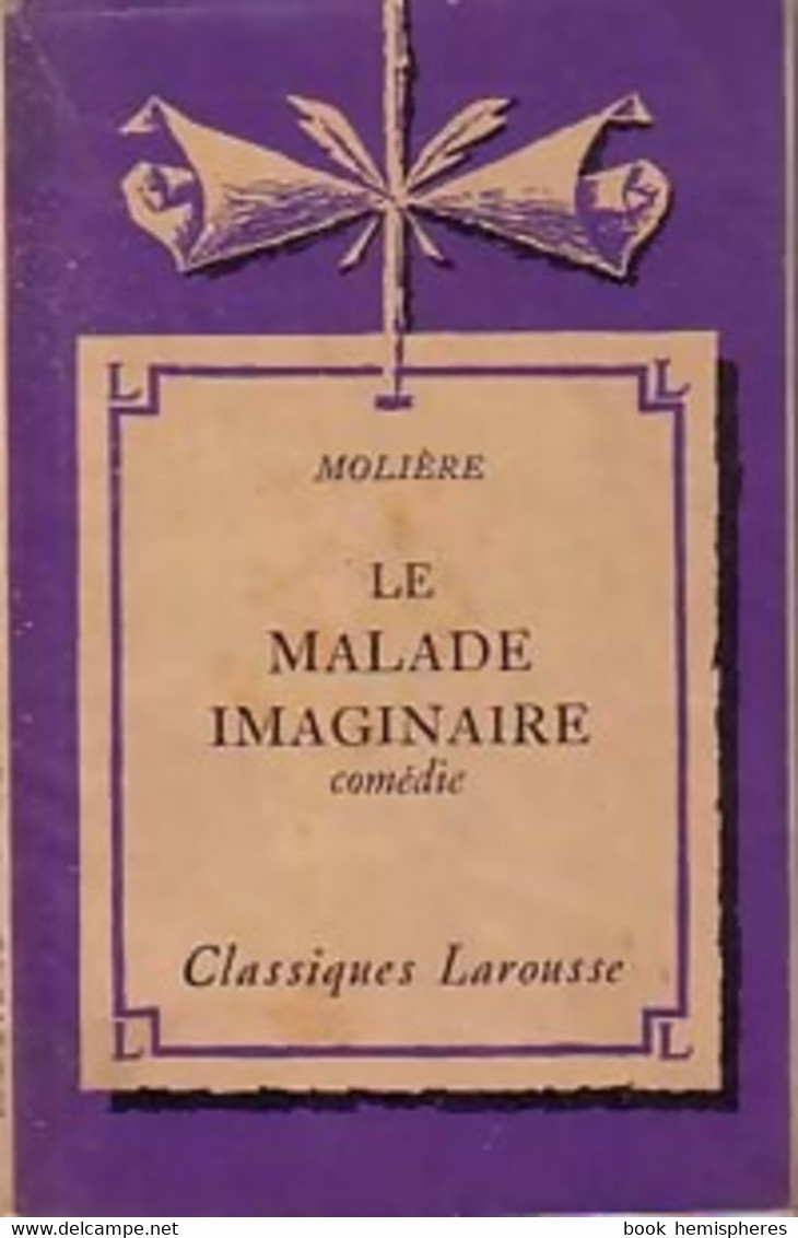 Le Malade Imaginaire De Molière (1961) - Autres & Non Classés