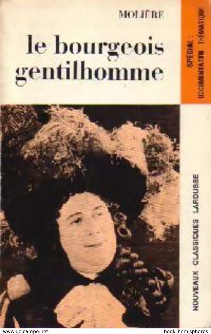 Le Bourgeois Gentilhomme De Molière (1964) - Autres & Non Classés