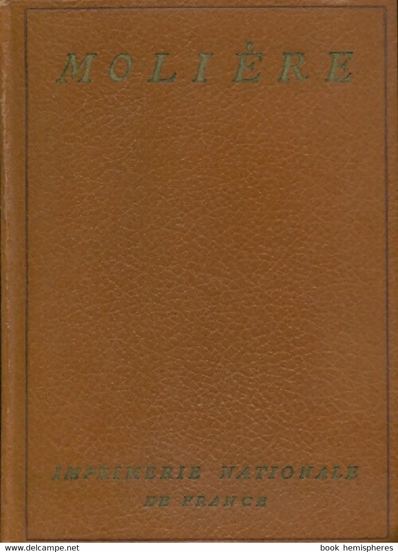 Oeuvres Complètes Tome XI De Molière (1947) - Autres & Non Classés