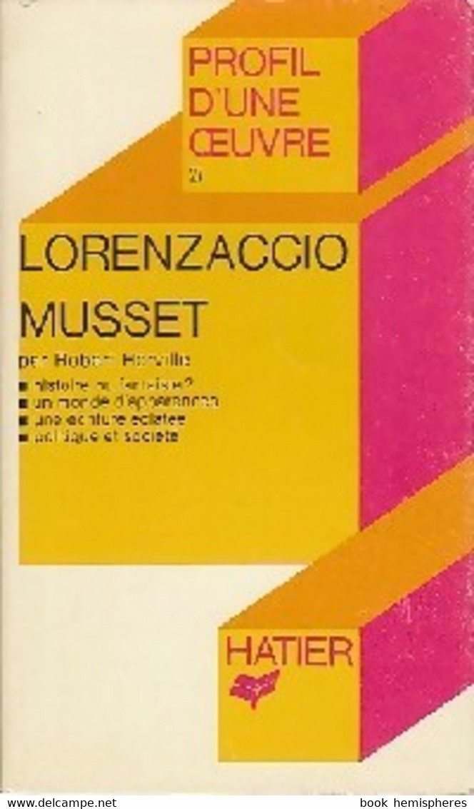 Lorenzaccio De Alfred De Musset (1972) - Autres & Non Classés
