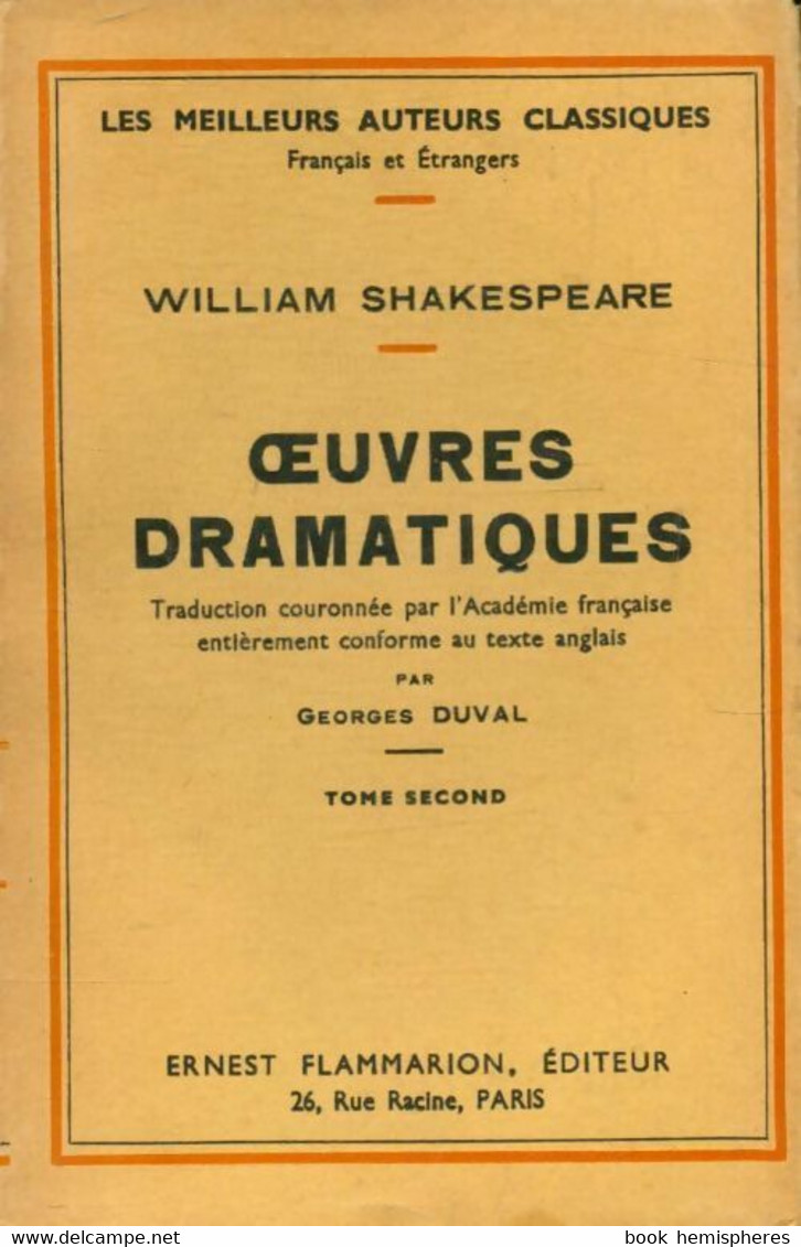 Oeuvres Dramatiques Tome II De William Shakespeare (1934) - Autres & Non Classés
