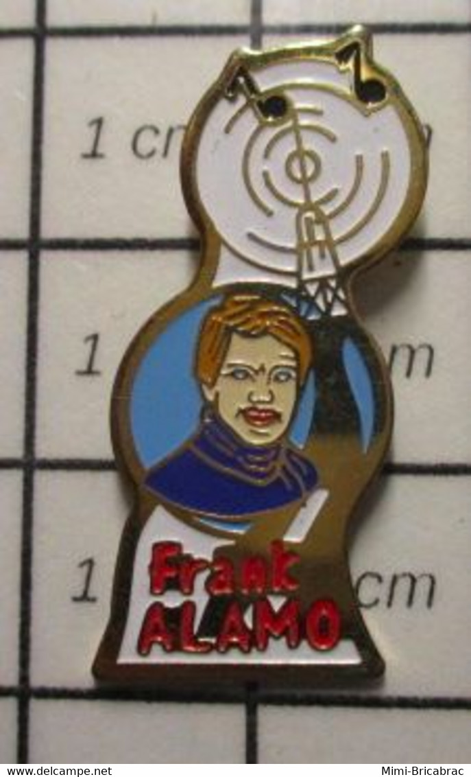 313J Pin's Pins / Beau Et Rare / THEME : MUSIQUE / ROCK FRANCAIS ANNEES 60 FRANK ALAMO Il Est Fort Alamo ! - Musique