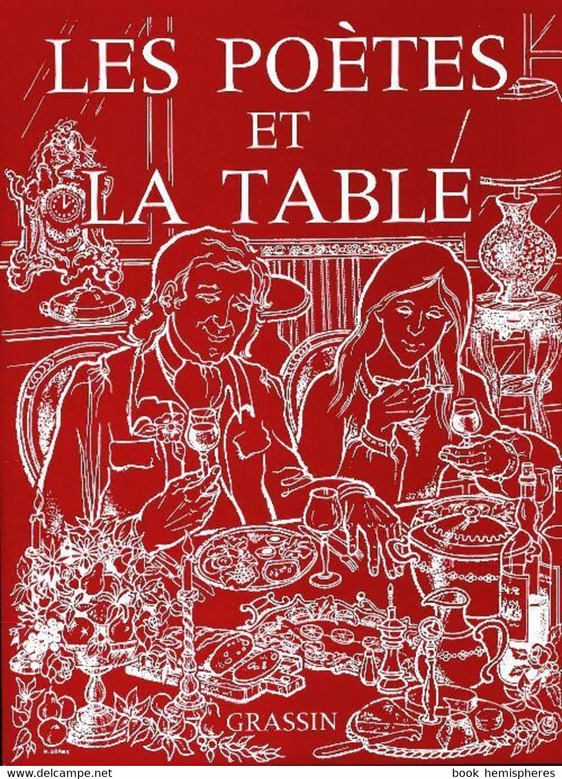 Les Poètes Et La Table De Collectif (2001) - Autres & Non Classés