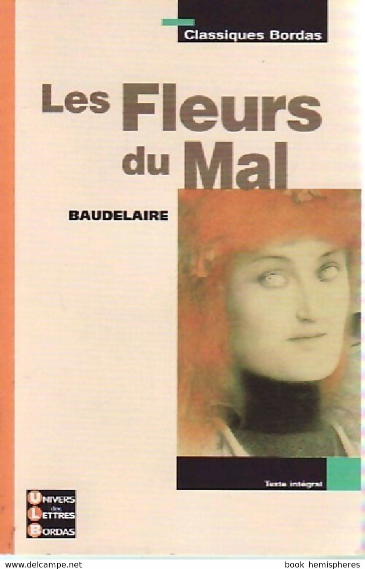 Les Fleurs Du Mal (illustré) De Charles Baudelaire (2003) - Autres & Non Classés