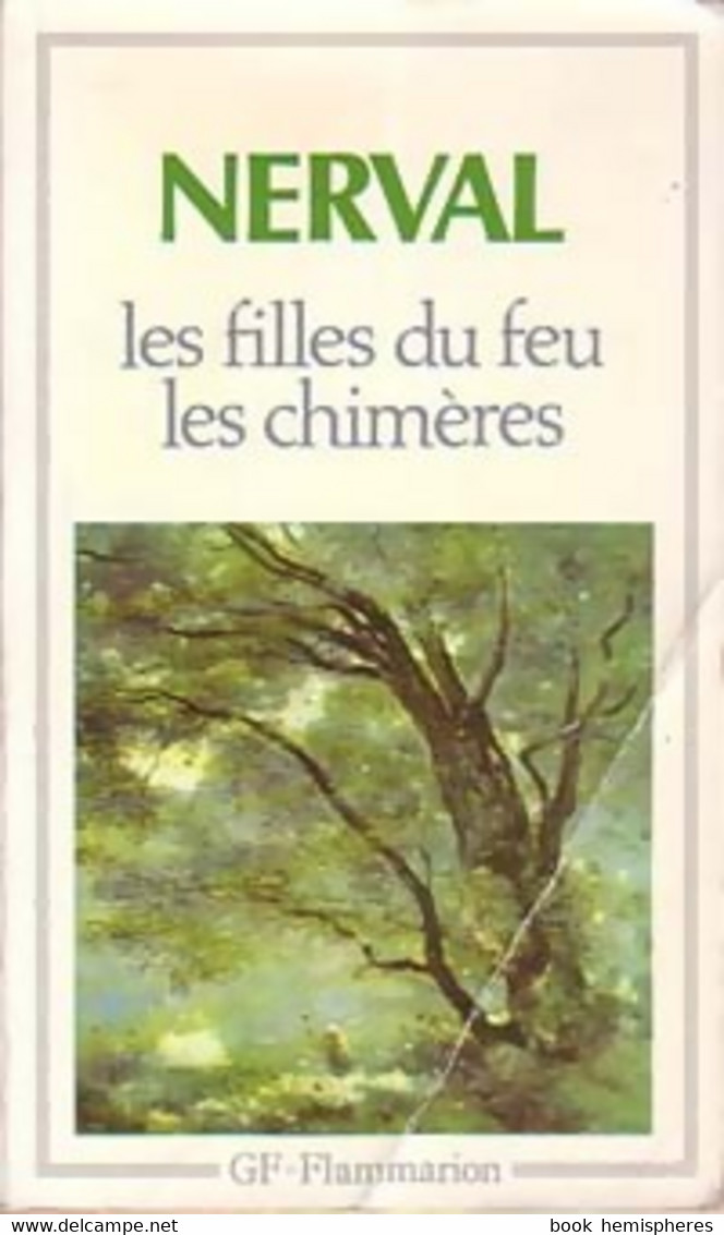 Les Filles Du Feu / Les Chimères De Gérard De Nerval (1988) - Autres & Non Classés