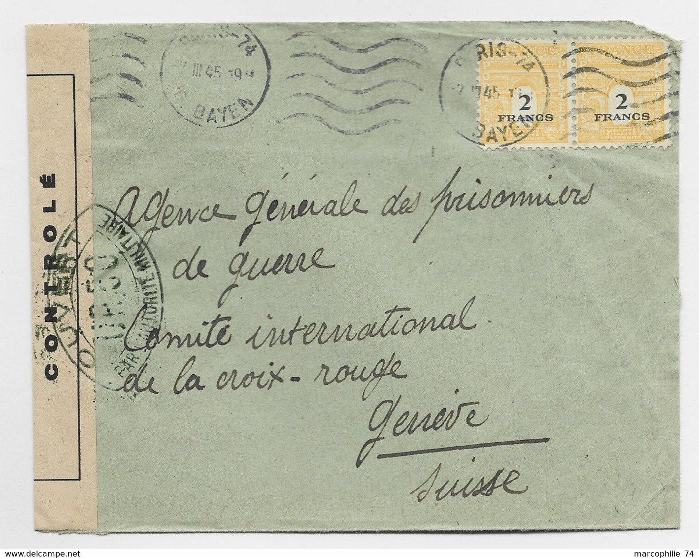 ARC TRIOMPHE 2FR PAIRE LETTRE PARIS 74 7.III.1945 POUR SUISSE CENSURE UP 50 OUVERT TARIF - 1944-45 Triumphbogen