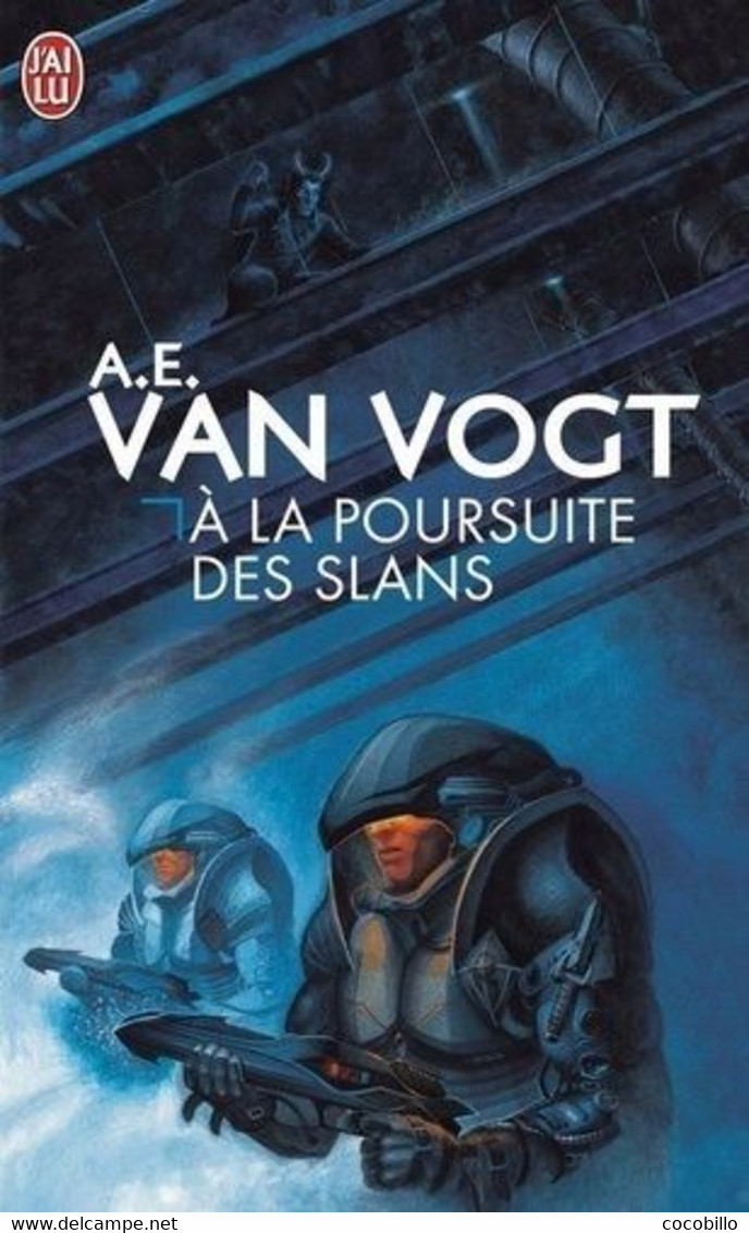 A La Poursuite Des Slans - De A.E. Van Vogt - J'Ai Lu N° 381 - 2008 - J'ai Lu