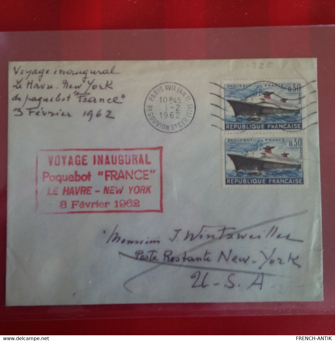 LETTRE PARIS POUR NEW YORK VOYAGE INAUGURAL LE HAVRE NEW YORK PAQUEBOT FRANCE 1962 POSTE RESTANTE - Covers & Documents