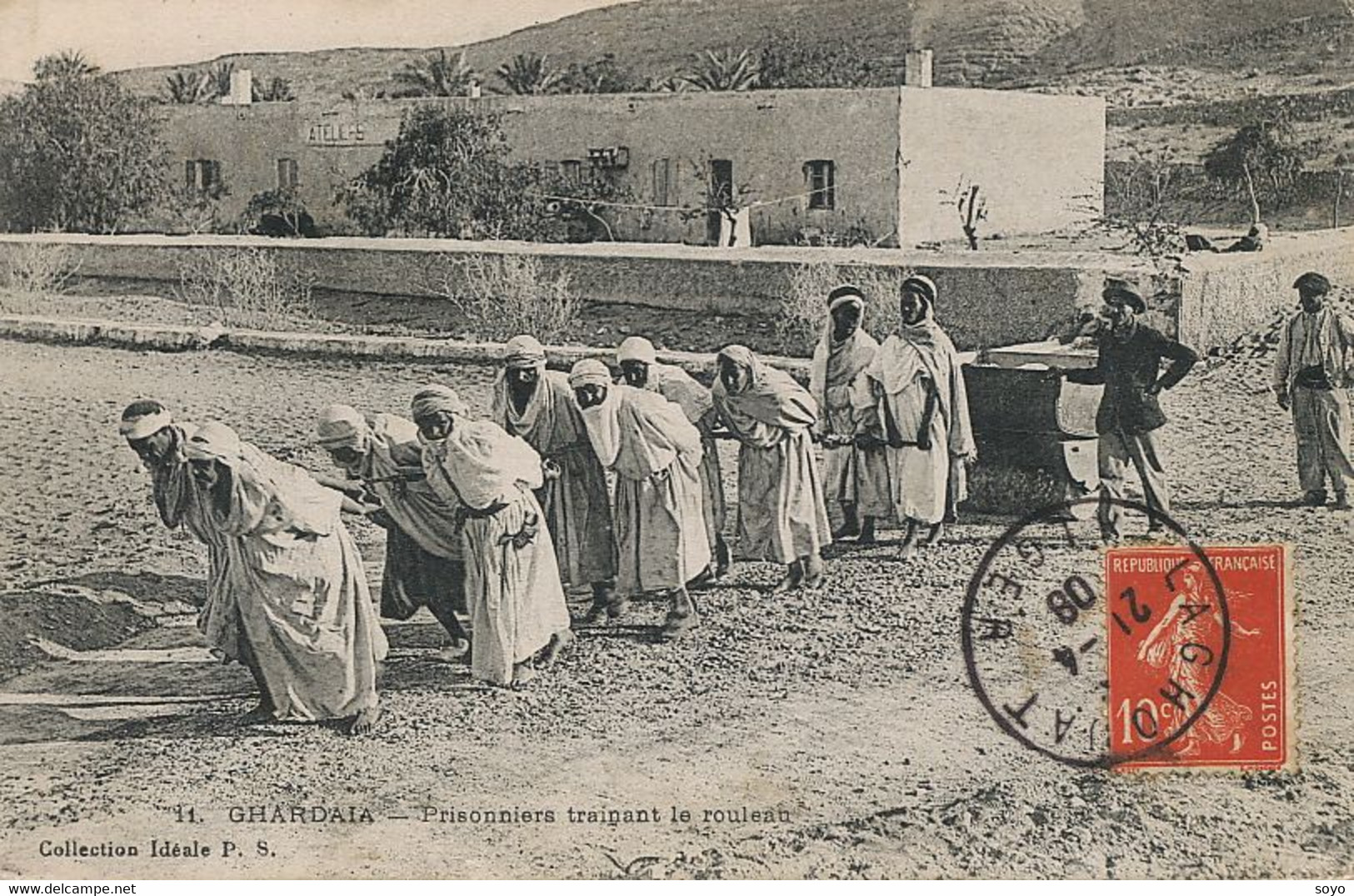 Colonisation Prisonniers Arabes à Ghardhaia Trainant Le Rouleau Construction Route Colon Esclavage Convicts - Gevangenis