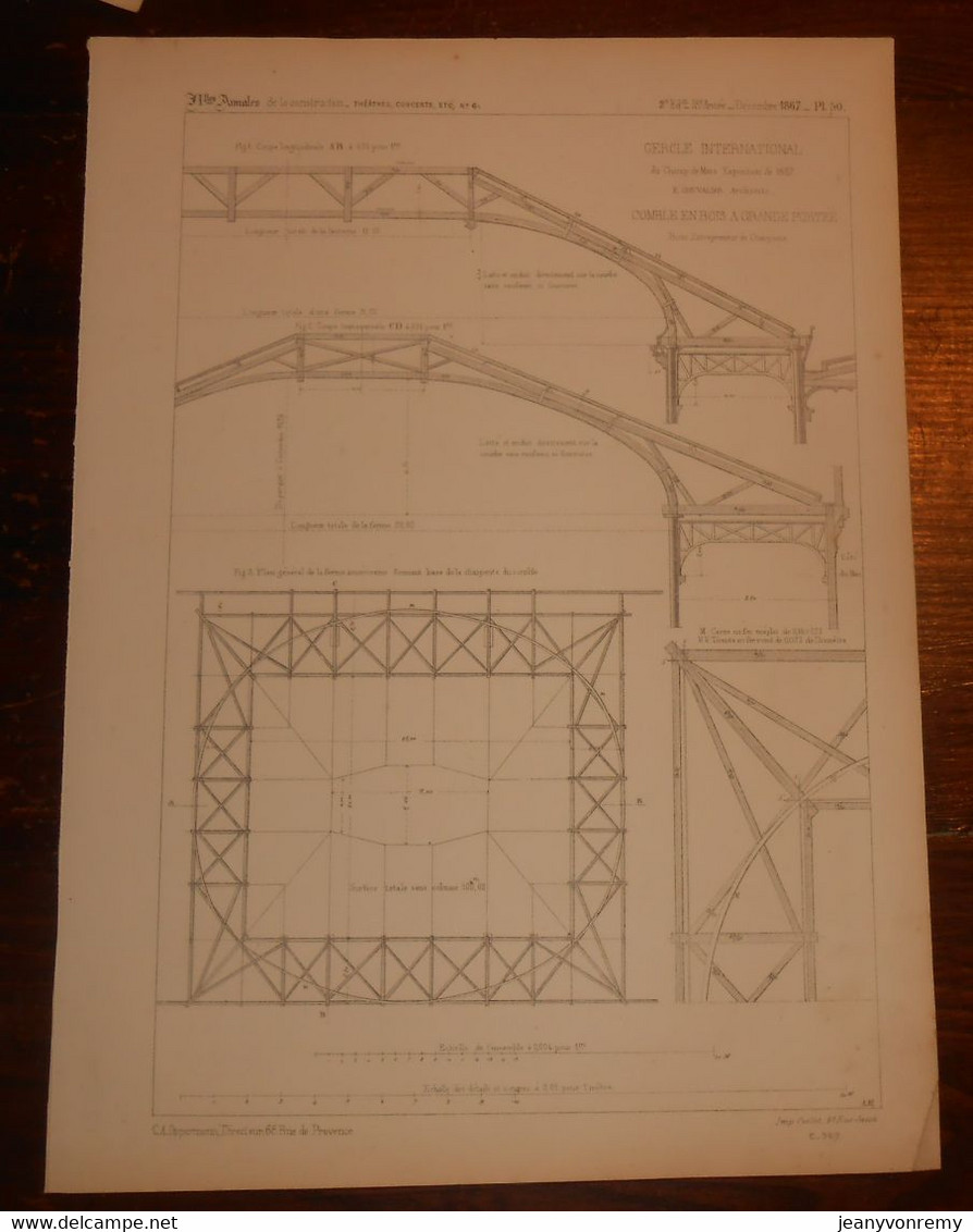 Plan De Comble En Bois à Grande Portée. Cercle International Du Champ De Mars. 1867. - Other Plans