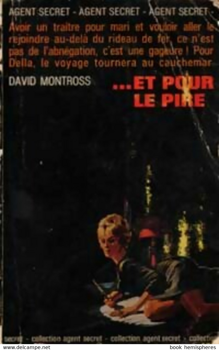 ...Et Pour Le Pire De David Montross (1964) - Vor 1960