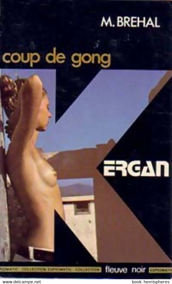 Coup De Gong De Marc Bréhal (1975) - Anciens (avant 1960)