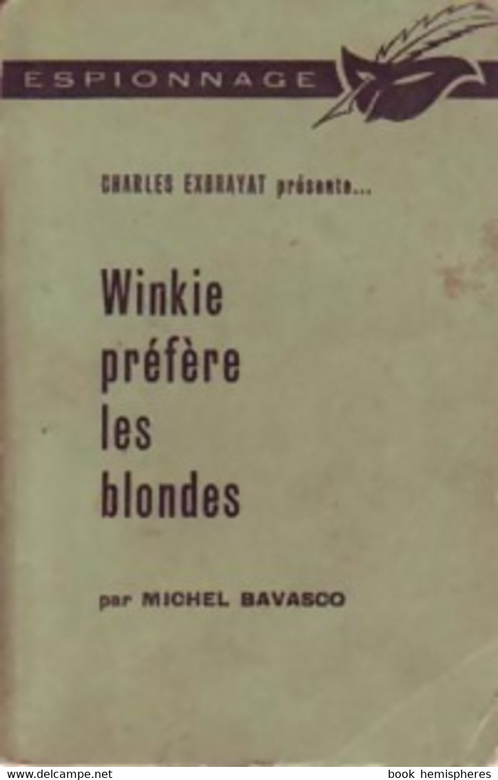 Winkie Préfère Les Blondes De Michel Bavasco (1962) - Antiguos (Antes De 1960)