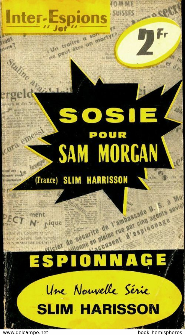 Sosie Pour Sam Morgan De Slim Harrisson (0) - Antiguos (Antes De 1960)