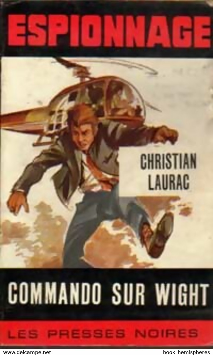 Commando Sur Wight De Christian Laurac (1968) - Old (before 1960)