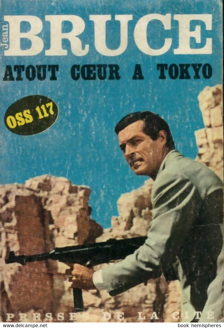 Atout Coeur à Tokyo De Jean Bruce (1966) - Antiguos (Antes De 1960)