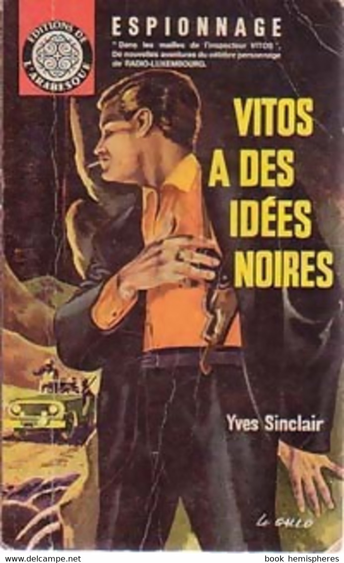 Vitos A Des Idées Noires De Yves Sinclair (1962) - Antiguos (Antes De 1960)