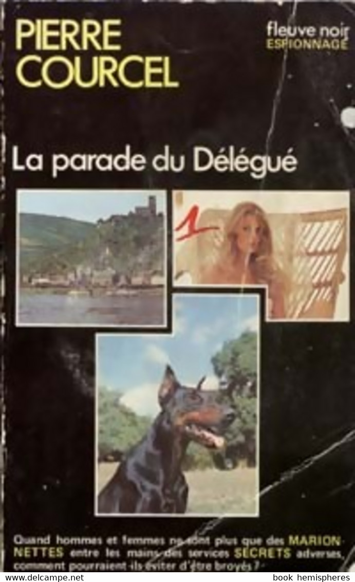 La Parade Du Délégué De Pierre Courcel (1978) - Antiguos (Antes De 1960)