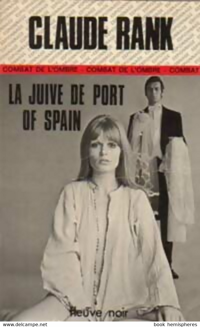 La Juive De Port Of Spain De Claude Rank (1976) - Antiguos (Antes De 1960)