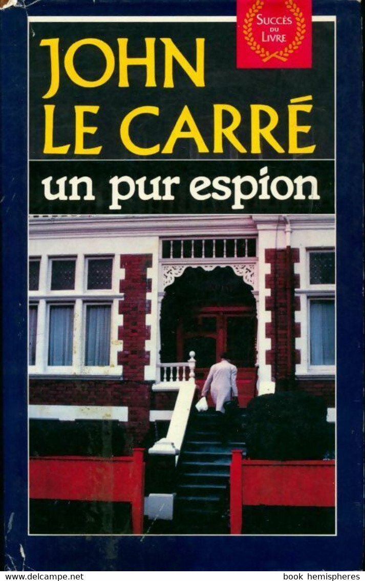 Un Pur Espion De John Le Carré (1987) - Old (before 1960)