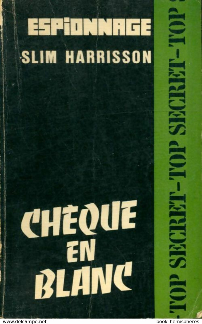 Chèque En Blanc De Slim Harrisson (1962) - Anciens (avant 1960)