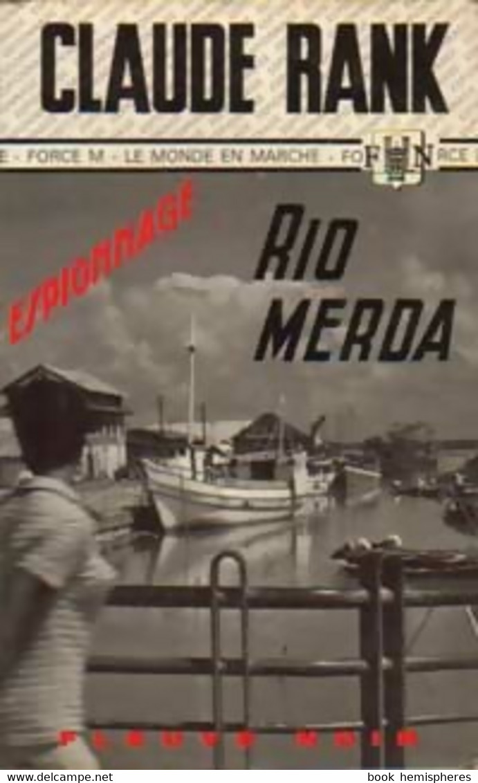 Rio Merda De Claude Rank (1975) - Anciens (avant 1960)
