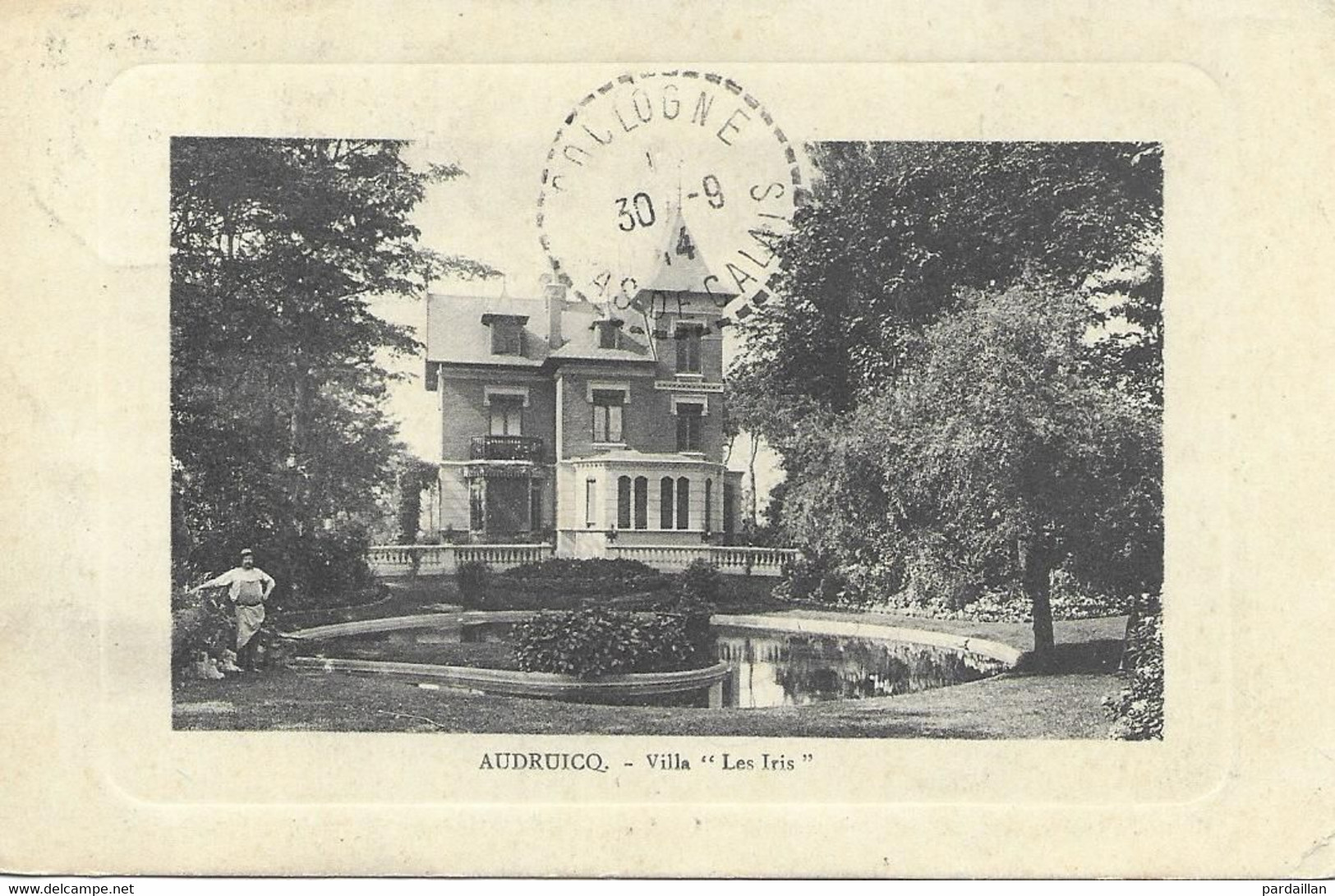 62.  AUDRUICQ.  VILLA "LES IRIS". JARDINIER. 1914. - Audruicq