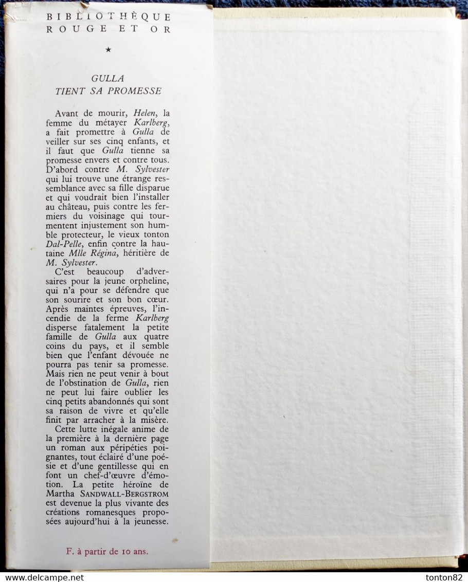 Martha Sandwall-Bergström - Gulla Tient Sa Promesse -  Bibliothèque Rouge Et Or Souveraine - ( 1955 ) . - Bibliotheque Rouge Et Or