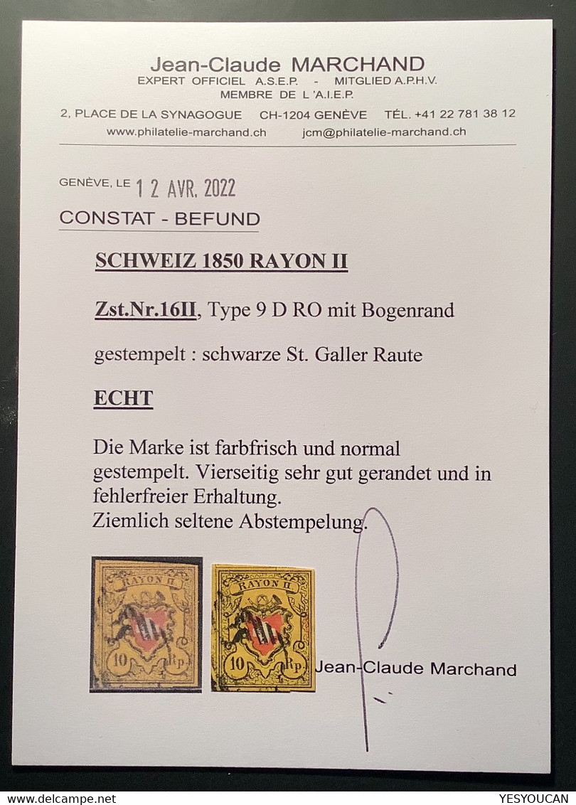 SELTENE "St G" ST GALLEN INITIALRAUTE 1850 Zst 16 II D T.9 RO, 10 Rp Rayon II(Befund Marchand Schweiz Suisse Switzerland - 1843-1852 Kantonalmarken Und Bundesmarken